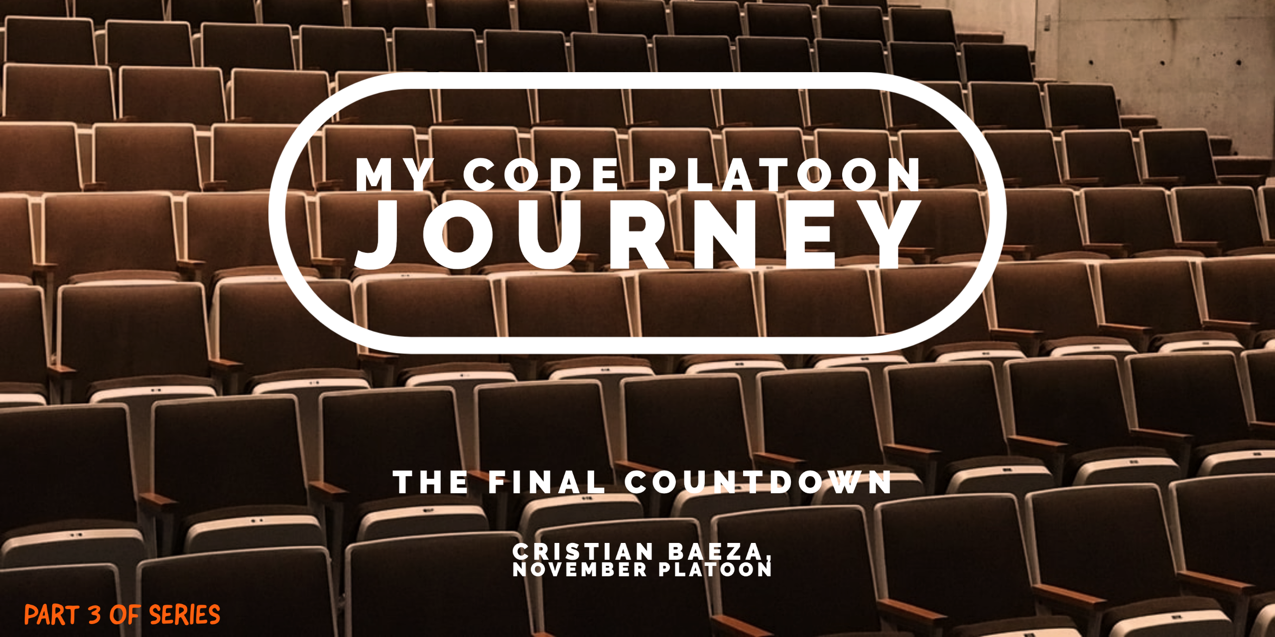 My Code Platoon Journey Part 3